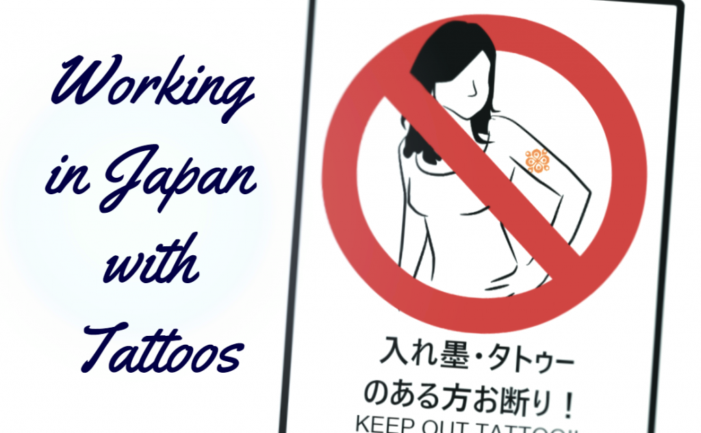 Is It True That You Cannot Get A Job In Japan If You Have A Tattoo Talenthub Blog Live And Work In Japan